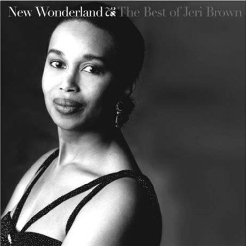 New Wonderland: The Best Of Jeri Brown