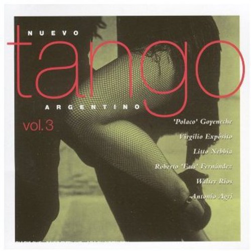 Vol. 3-Nuevo Tango Argentino|Nuevo Tango Argentino