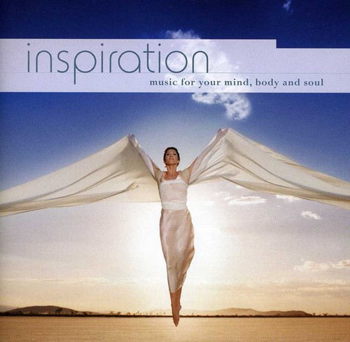 Inspiration: Music for Your Mind Body & Soul /  Various