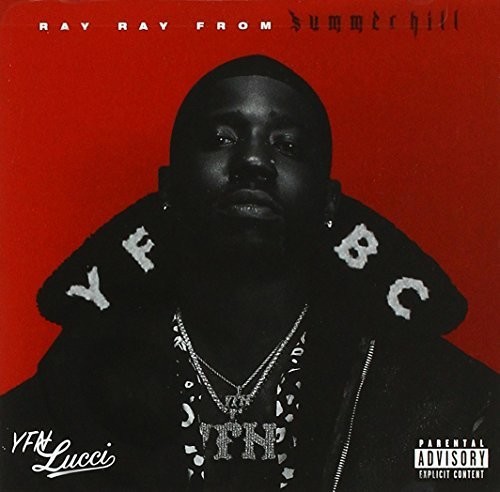 Ray Ray From Summerhill [Explicit Content]