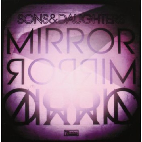 Mirror Mirror|Sons And Daughters