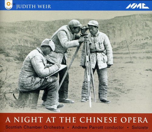 Judith Weir-Chinese Opera|Scottish Chamber Orchestra
