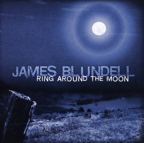Ring Around the Moon|James Blundell