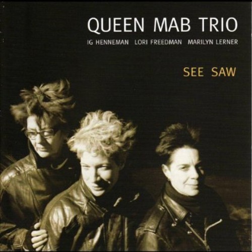 See Saw|Queen Mab