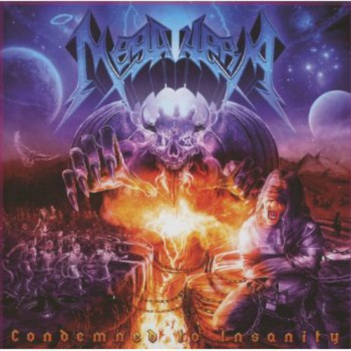 Condemned To Insanity|Megahera