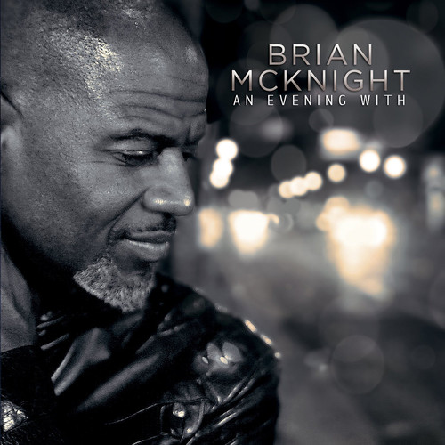 Brian McKnight: An Evening with Brian McKnight|Sono Recording Group