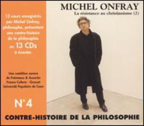Vol. 4-Contre-Histoire de la Philosophie