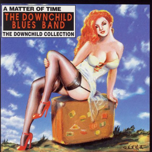 Matter of Time: The Downchild Collection