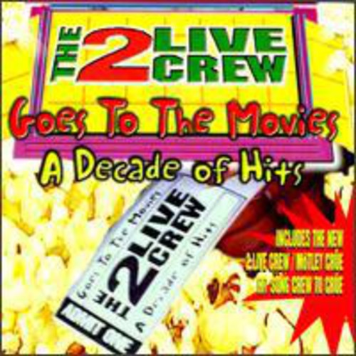 Goes To The Movies: Decade Of Hits (clean)