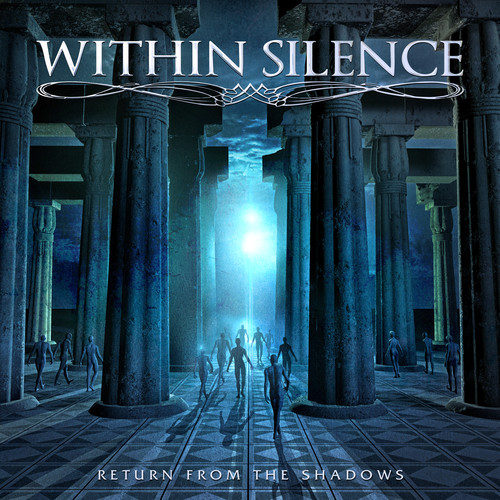 Return from the Shadows|Within Silence