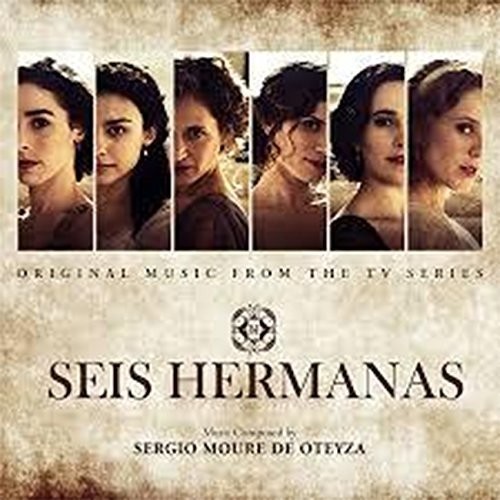 Seis Hermanas|Sergio Moure De Oteyza