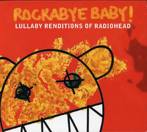 Lullaby Renditions Of Radiohead