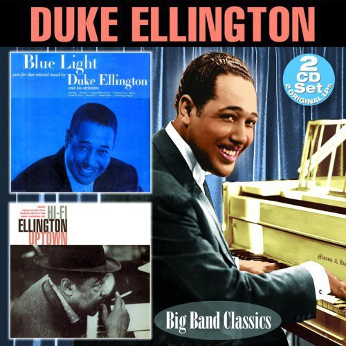 Blue Light/ Hi-Fi Ellington Uptown