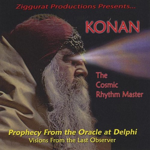 Prophecy From The Oracle At Delphi-Visions From Th|Konan The Cosmic Rhythm Master