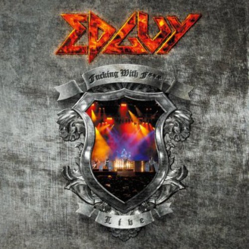 Fucking with Fire: Live|Edguy