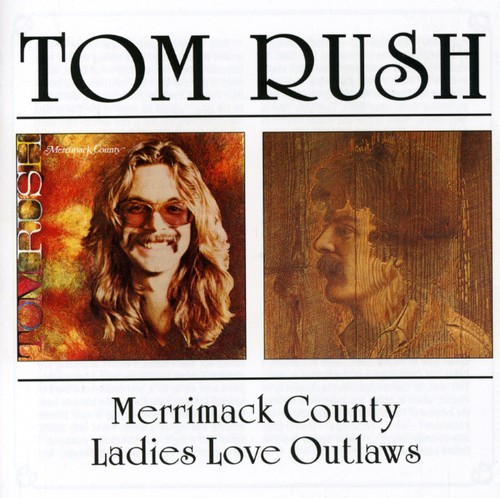 Merrimack County/Ladies Love Outlaws|Tom Rush
