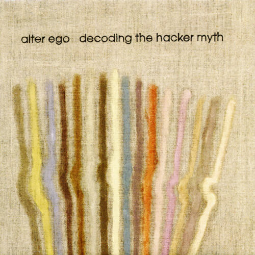 Decoding the Hacker Myth