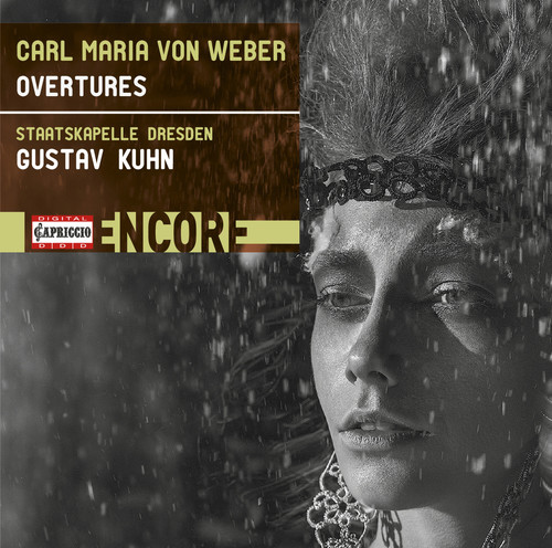 Carl Maria Von Weber: Overtures|Weber / Dresden / Kuhn