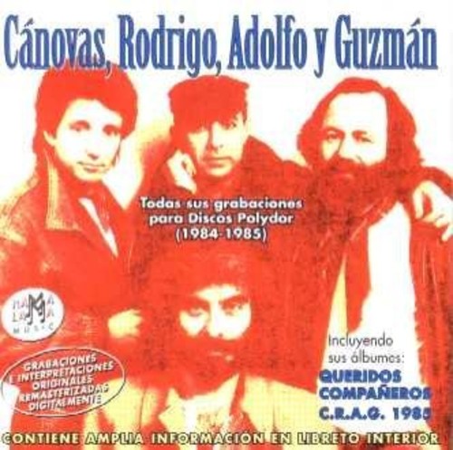 Todos Sus Grabaciones Para Discos Polydor|Juan Canovas/Adolfo Rodriguez/Jose Maria Guzman/Rodrigo Garcia Blanca