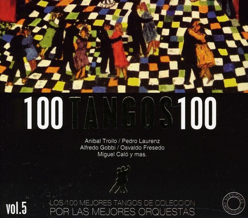 100 Tangos 100, Vol. 5|Various Artists