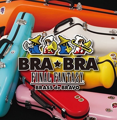Bra Bra Final Fantasy: Brass de Bravo|Original Soundtrack
