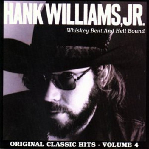 Whiskey Bent & Hell Bound