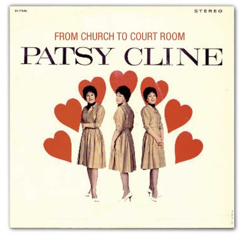 From Church to Courtroom|Patsy Cline