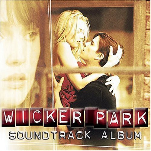 Wicker Park (Original Soundtrack)