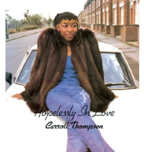 Hopelessly In Love|Carroll Thompson