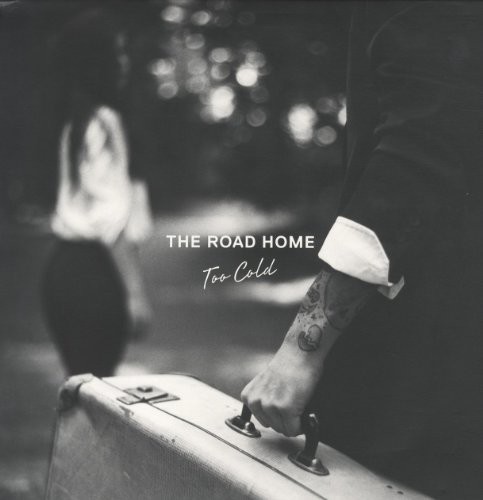 Too Cold|Road Home