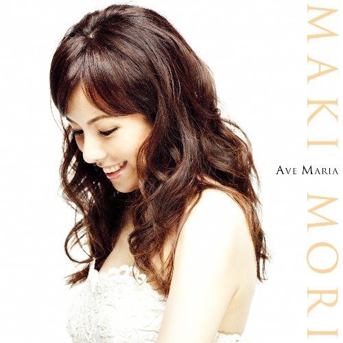 Ave Maria|Maki Mori