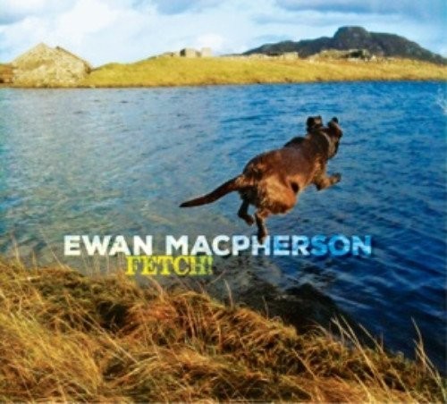 Fetch|Ewan Macpherson