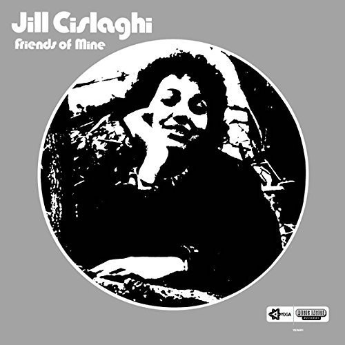 Friends of Mine|Jill Cislaghi