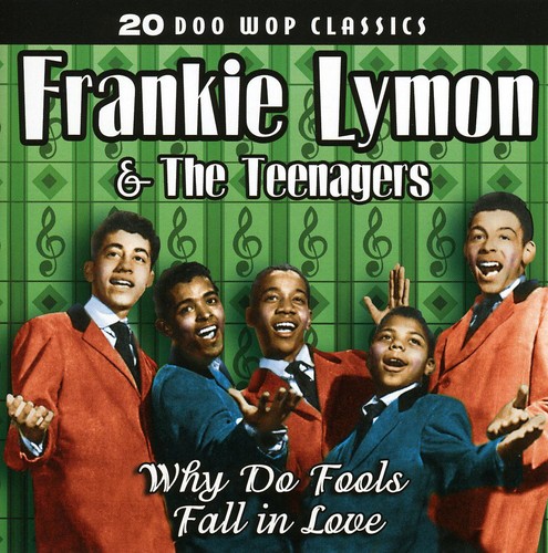 Why Do Fools Fall in Love
