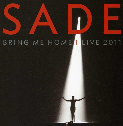 Sade: Bring Me Home: Live 2011 [Import]