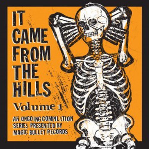 It Came From The Hills, Vol. 1