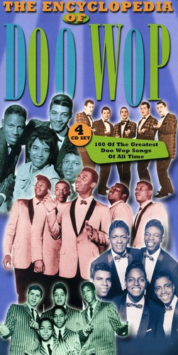 Encyclopedia of Doo Wop 1 /  Various