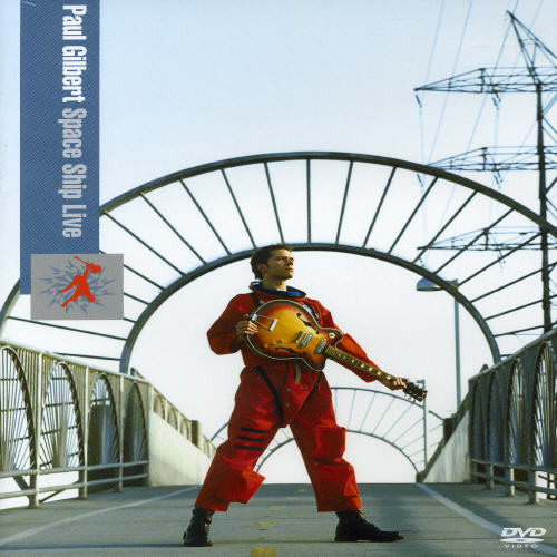 Paul Gilbert: Space Ship Live|Video Arts Japan