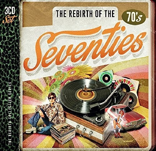 Rebirth of the Seventies|Various Artists