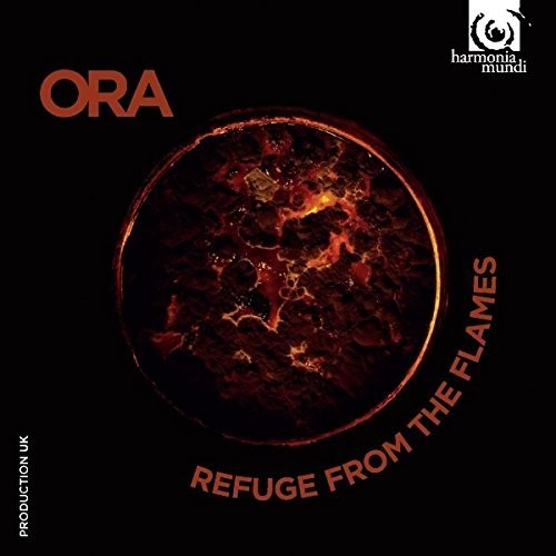 Refuge From The Flames|Ora
