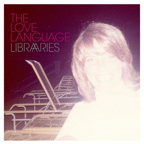 Libraries|The Love Language