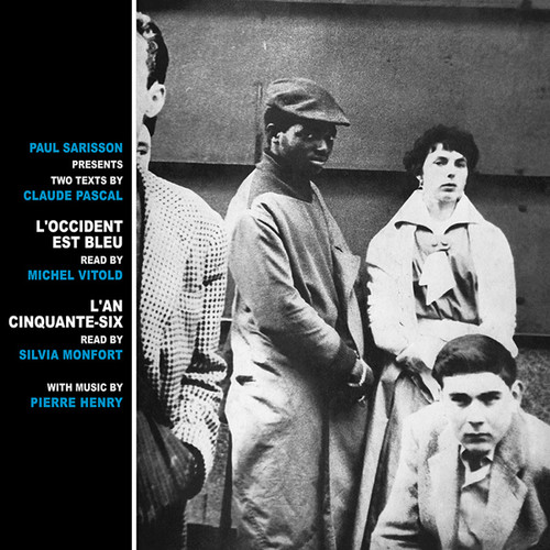 L'occident Est Bleu / L'an Cinquante-six