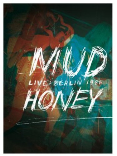 Mudhoney: Live in Berlin 1988