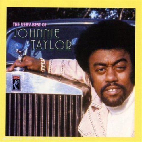 Very Best of Johnnie Taylor