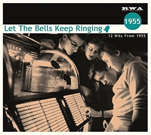 Let The Bells...1955 (Various Artists)