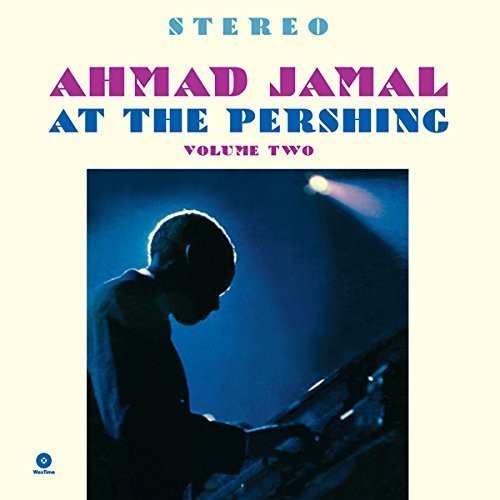 Ahmad Jamal at the Pershing, Vol. 2|Ahmad Jamal
