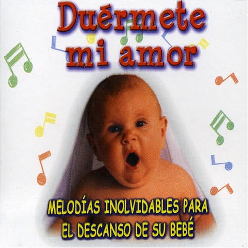 Duermete Mi Amor