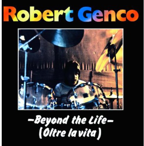 Beyond the Life|Robert Genco