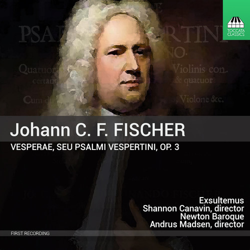 Johann C. F. Fisher: Vesperae Op.3|Fisher / Madsen / Canavin