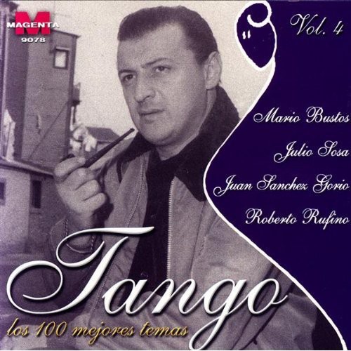 Tangos Los 100 Mejores Temas|Various Artists